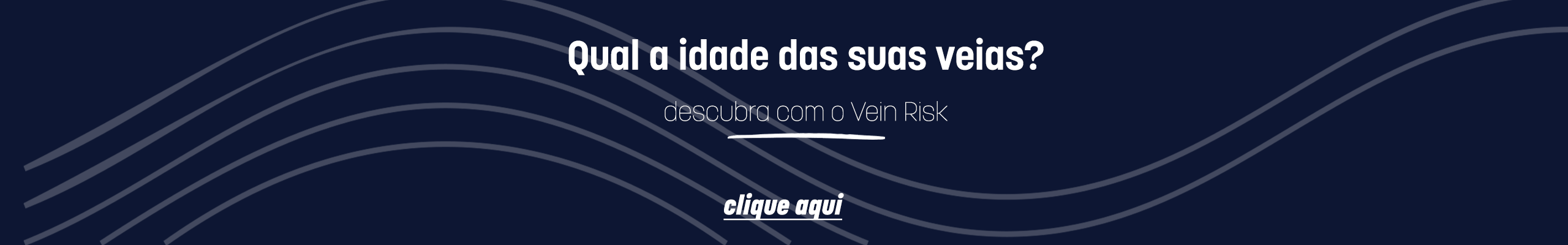 QUAL-IDADE-DAS-VEIAS